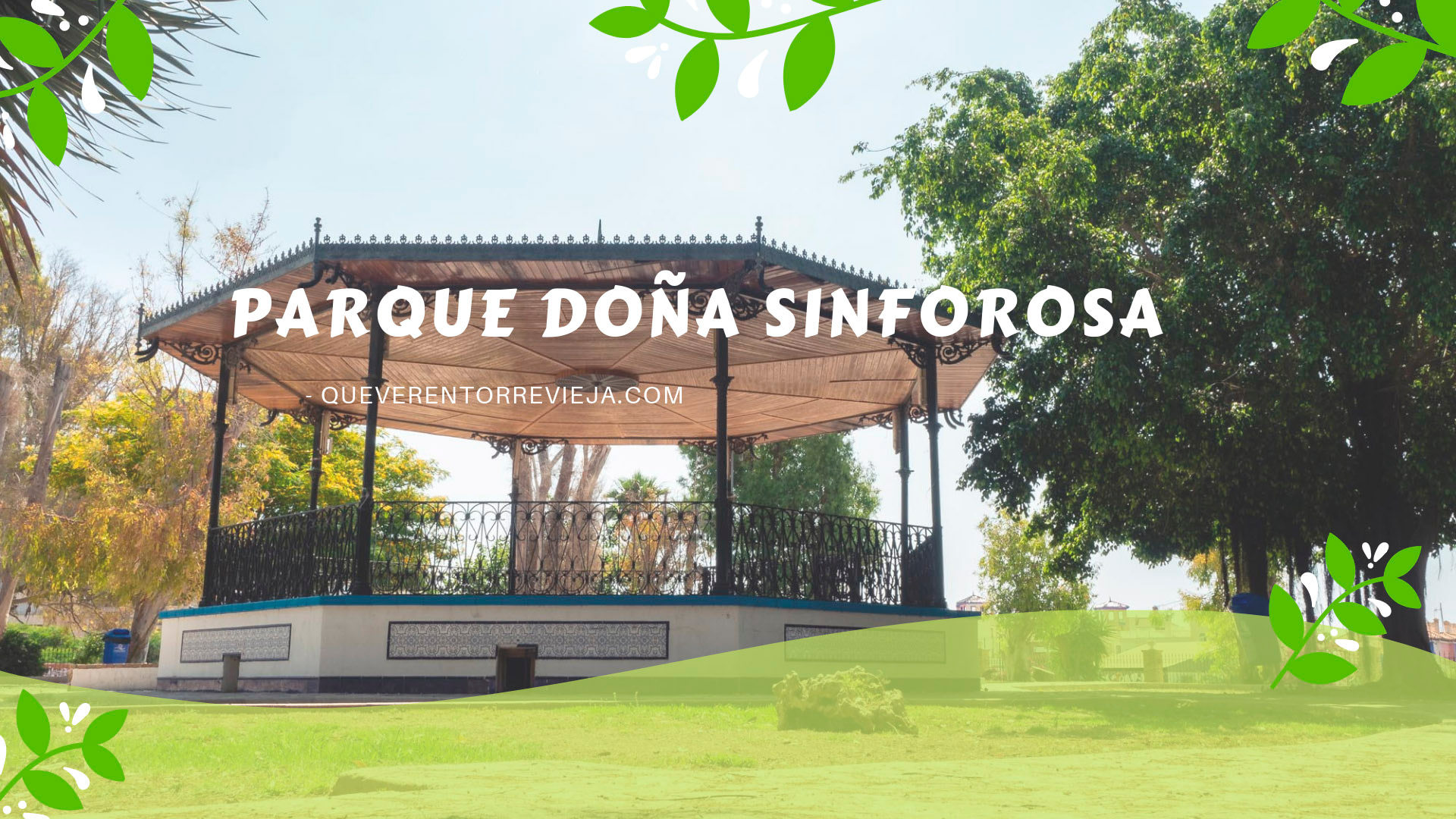 Parque Doña Sinforosa Torrevieja