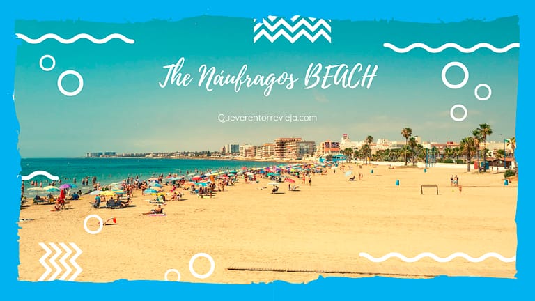 The Náufragos Beach | Torrevieja