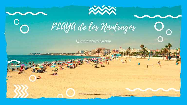 Playa de los náufragos | Torrevieja